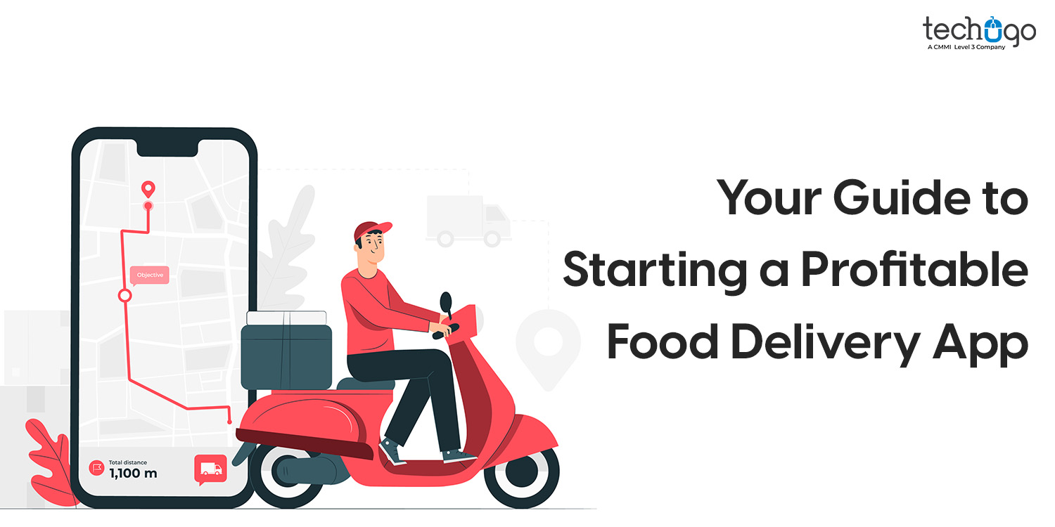 Your Guide to Starting a Profitable Food Delivery App