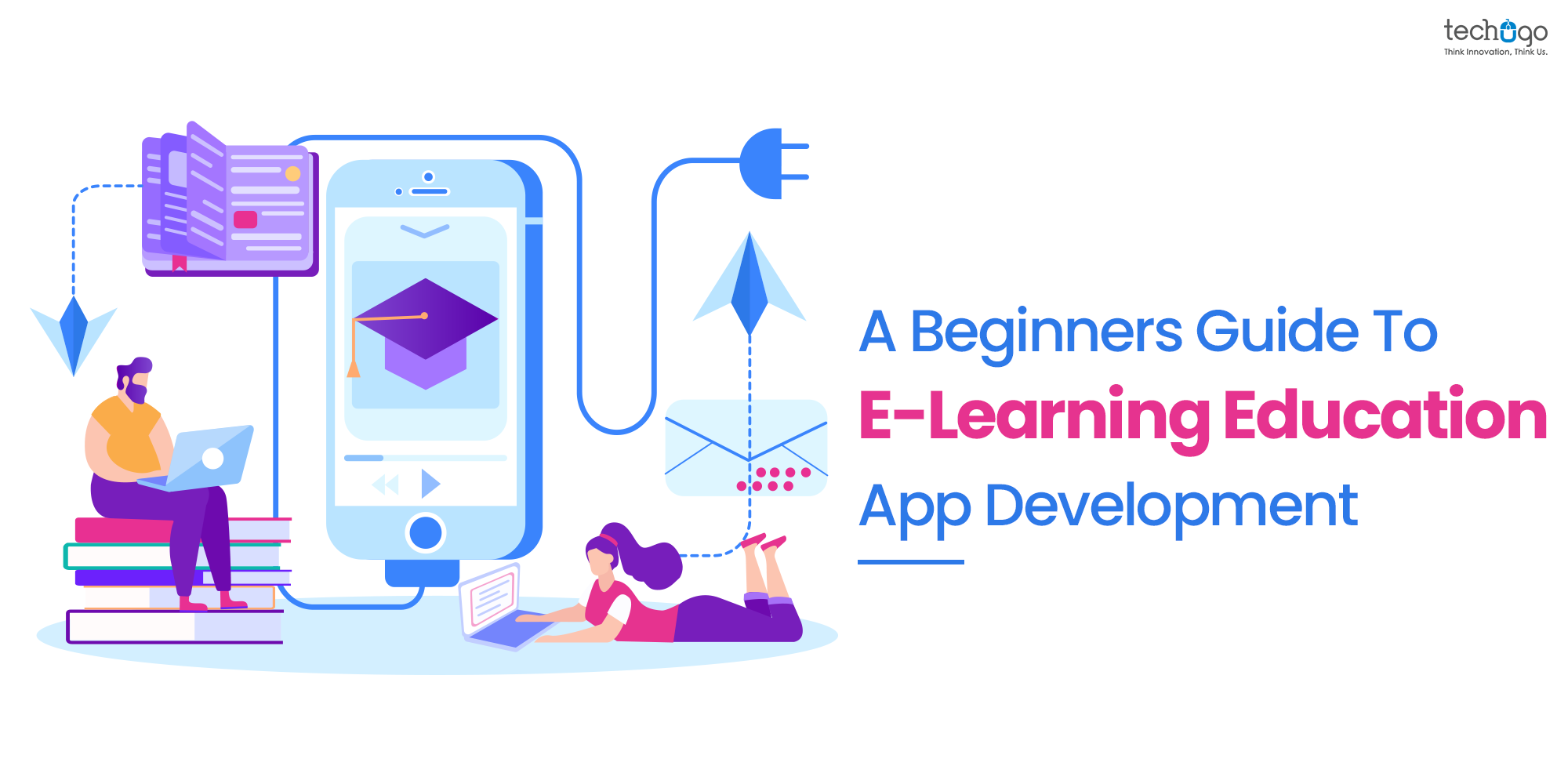 Embark on Your E-Learning Journey: A Beginner's Guide to Education App Development for Digital Education